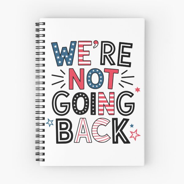 Item preview,  Kamala Walz Election Slogan "We’re Not Going Back" Political Design designed and sold by BlissfulPrintz.