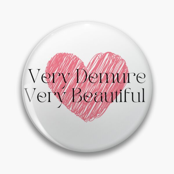 Item preview, Very DEMURE Very BEAUTIFUL  designed and sold by SoniyaArt !.