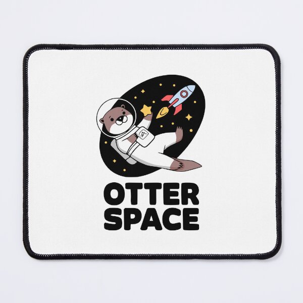 Item preview, Otter Space! Kawaii Outer Space Pun designed and sold by PMCreative.
