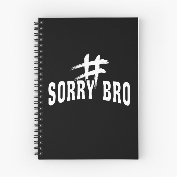 Item preview, Sorry Bro  designed and sold by Guess4best.