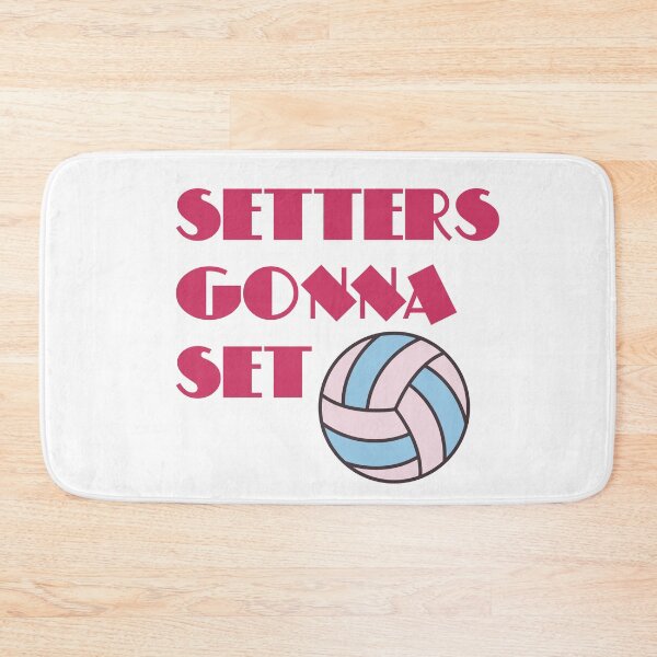 Item preview, Setters Gonna Set - Volleyball game designed and sold by portokalis.