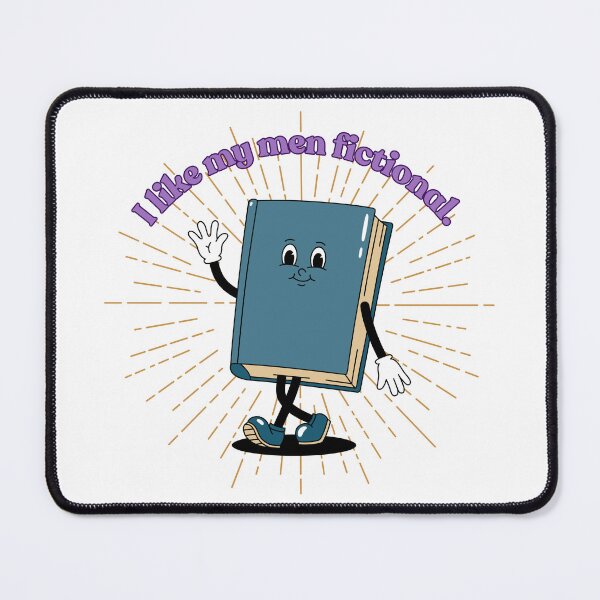 Item preview, I like my men fictional. (for book lovers) designed and sold by Teribelle.