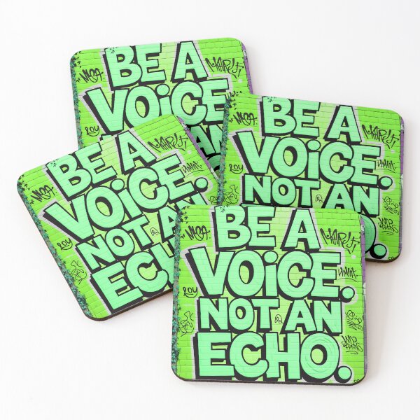 Item preview, Be A Voice Not An Echo Positive Motivational Quote designed and sold by TheArtOfPat.