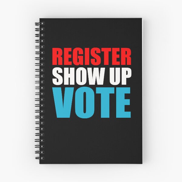Item preview, Register Show Up Vote Patriotic Design designed and sold by PNGShop.