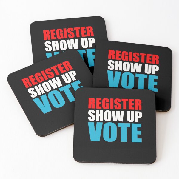 Item preview, Register Show Up Vote Patriotic Design designed and sold by PNGShop.
