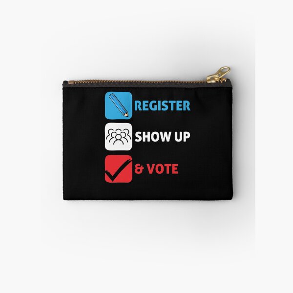Item preview, Register Show Up Vote Patriotic Design designed and sold by PNGShop.