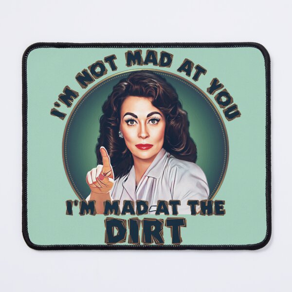 Item preview, Mommie Dearest - Mad at the Dirt designed and sold by IndecentDesigns.