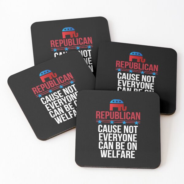 Item preview, Republican Because Not Everyone Can Be On Welfare Patriotic Design designed and sold by PNGShop.