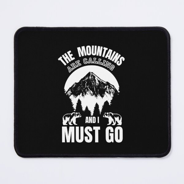 Item preview, The mountains are calling and i must go designed and sold by Quartztree Shirts.