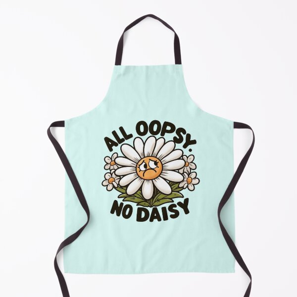 Item preview, All oopsy no daisy designed and sold by Vkinsify.