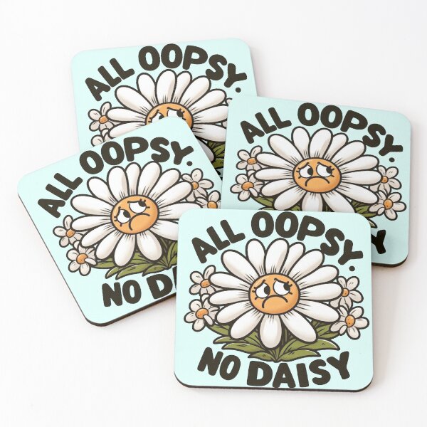 Item preview, All oopsy no daisy designed and sold by Vkinsify.
