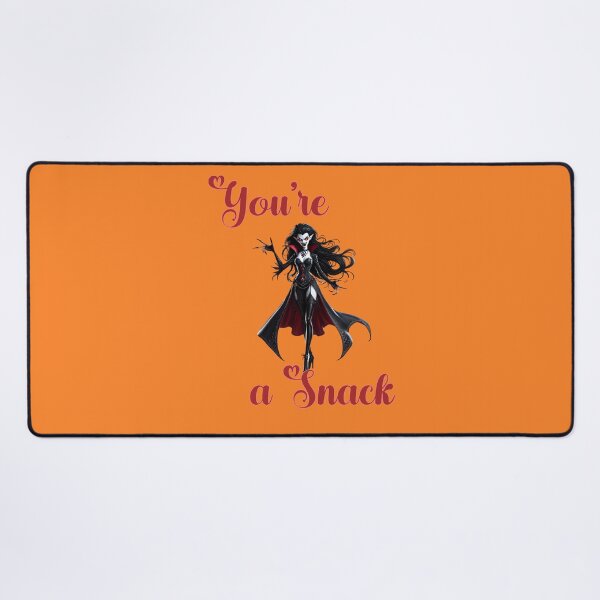 Item preview, Your a Snack -  Valentina Has Gone Viral with her thirsty blood cravings this Halloween designed and sold by 3DAF.