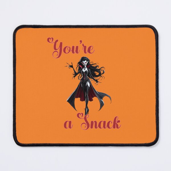 Item preview, Your a Snack - Valentina Has Gone Viral with her thirsty blood cravings this Halloween designed and sold by 3DAF.