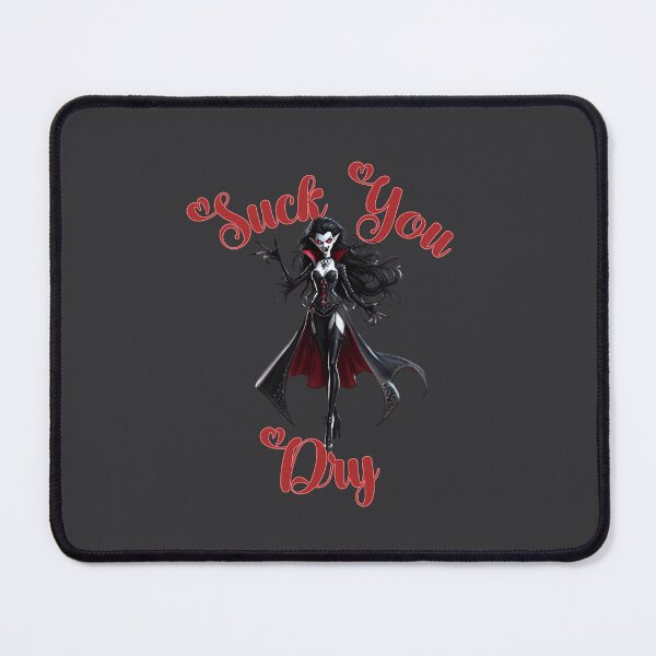 Item preview, Suck you Dry - Valentina Has Gone Viral with her thirsty blood cravings this Halloween designed and sold by 3DAF.