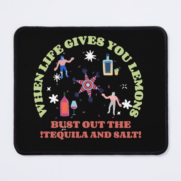 Item preview, When life gives you lemons bust out the tequila and salt  designed and sold by corazonbysergio.