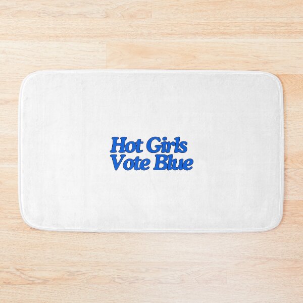 Item preview, Hot Girls Vote Blue designed and sold by NimuehArt.