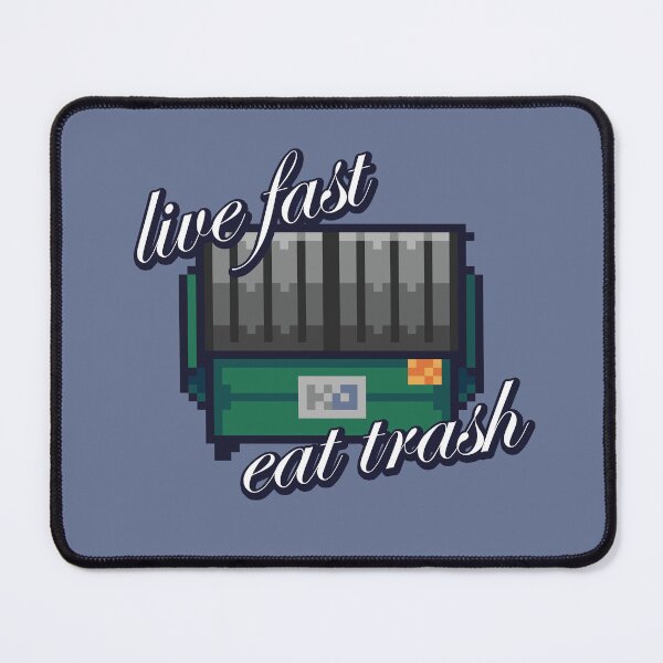 Item preview, Live Fast Eat Trash designed and sold by street-garbage.