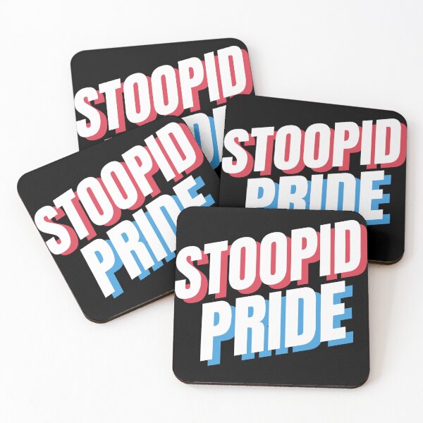 Item preview, STOOPID PRIDE designed and sold by TommyTsunami.
