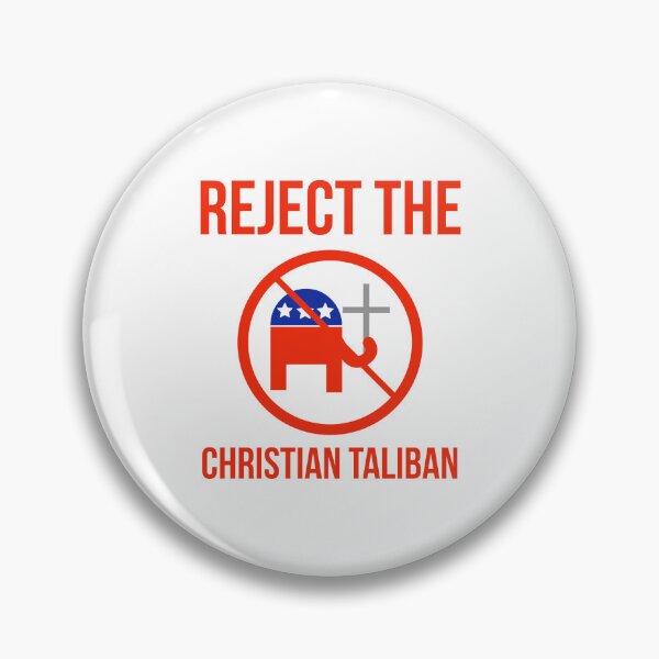 Item preview, Reject the Christian Taliban   designed and sold by Rachel the Artist .
