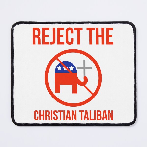 Item preview, Reject the Christian Taliban designed and sold by Rachel the Artist .