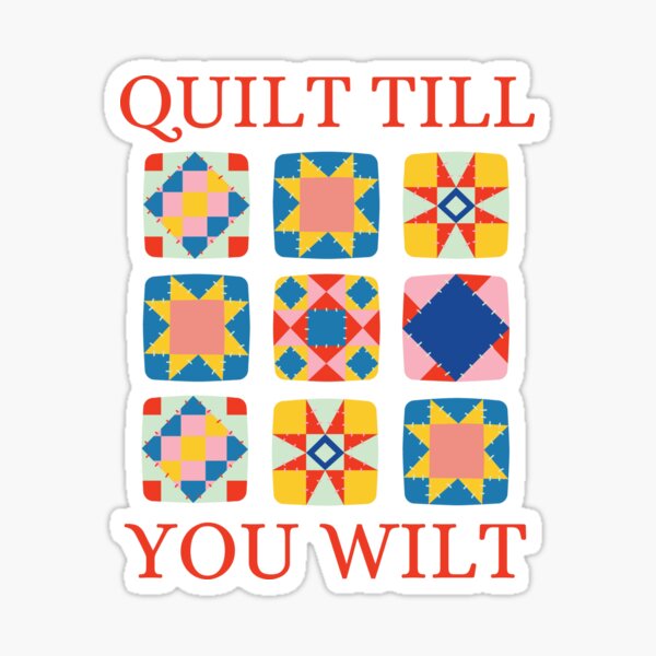 Item preview,  Quilt Till You Wilt - Funny Quilter designed and sold by Wiss2Arts.