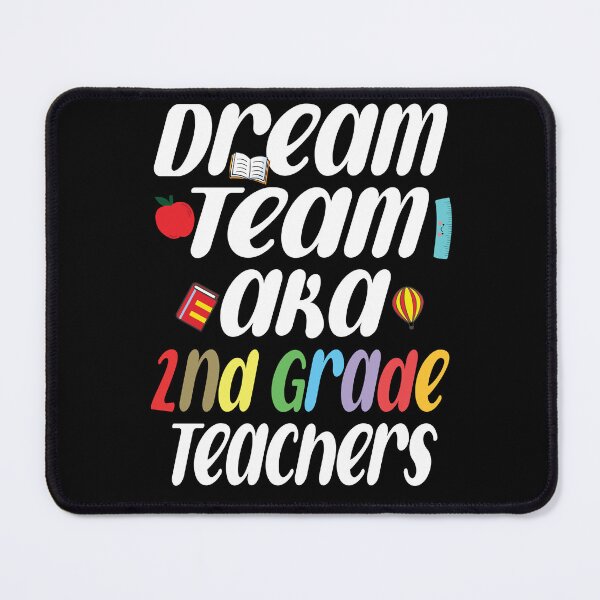 Item preview, Dream Team AKA 2nd Grade Teachers designed and sold by Amerchbiz.
