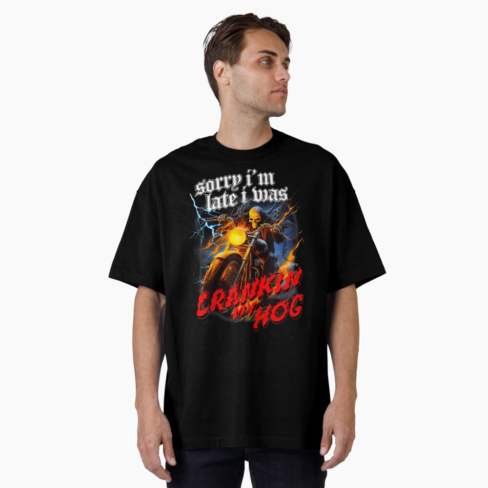 sorry i'm Late i was CRANKEN HOG Funny T-Shirt Essential T-Shirt