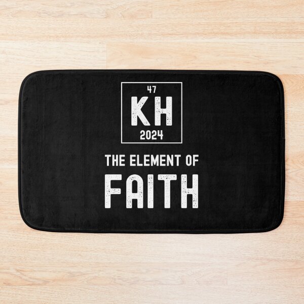 Item preview, Kamala Harris the Element of Faith 2024 Election, KH for 47 th President designed and sold by thegiftedadult.