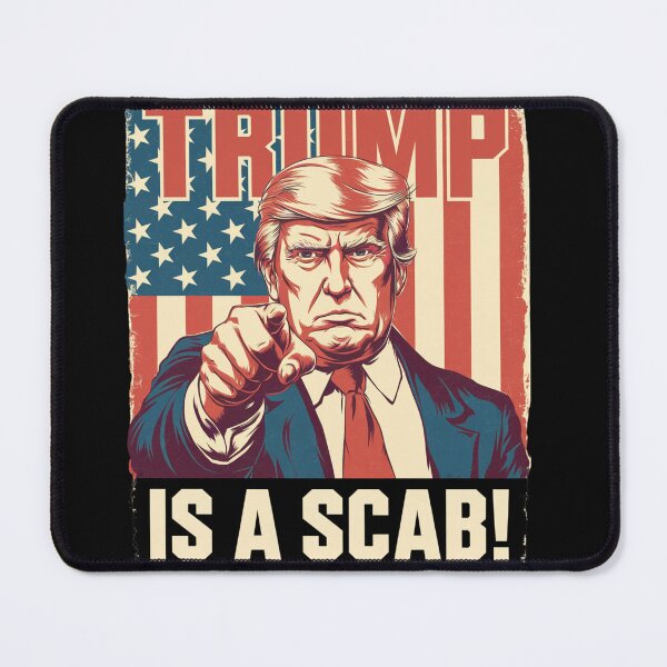 Item preview, Trump a scab designed and sold by COWELLM.