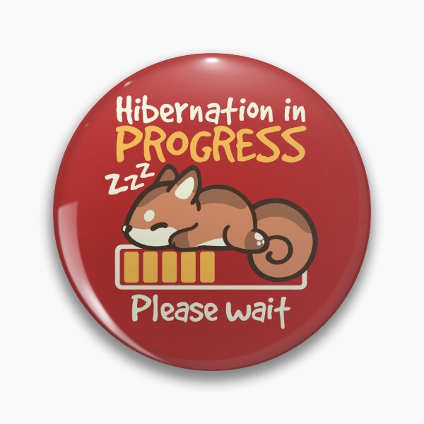 Item preview, Squirrel hibernation in progress please wait designed and sold by NemiMakeit.