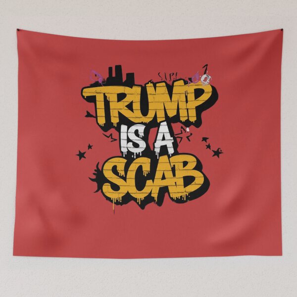 Item preview, Trump is a scab designed and sold by COWELLM.