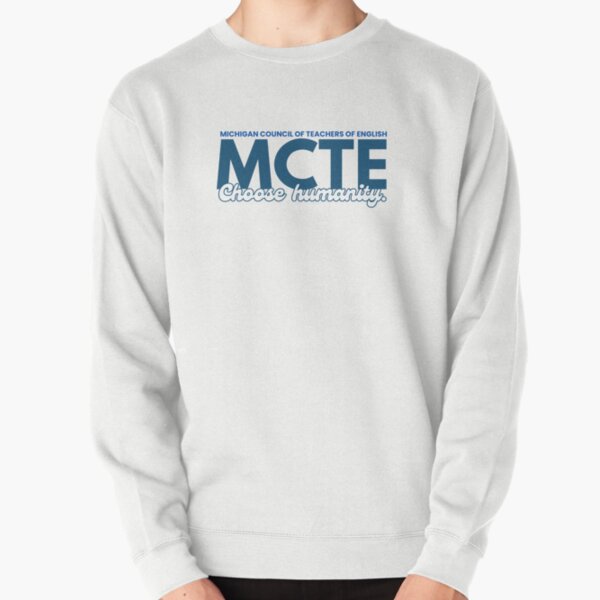 Item preview, MCTE: Choose Humanity designed and sold by Michigan Council of Teachers of English (MCTE).