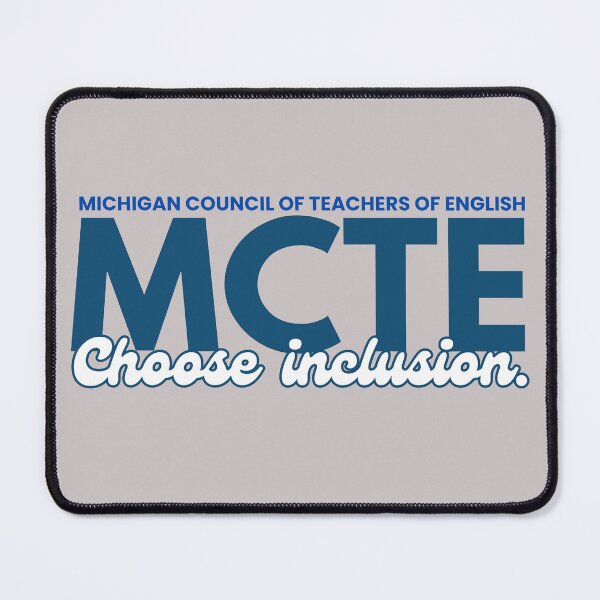 Item preview, MCTE: Choose Inclusion designed and sold by Michigan Council of Teachers of English (MCTE).