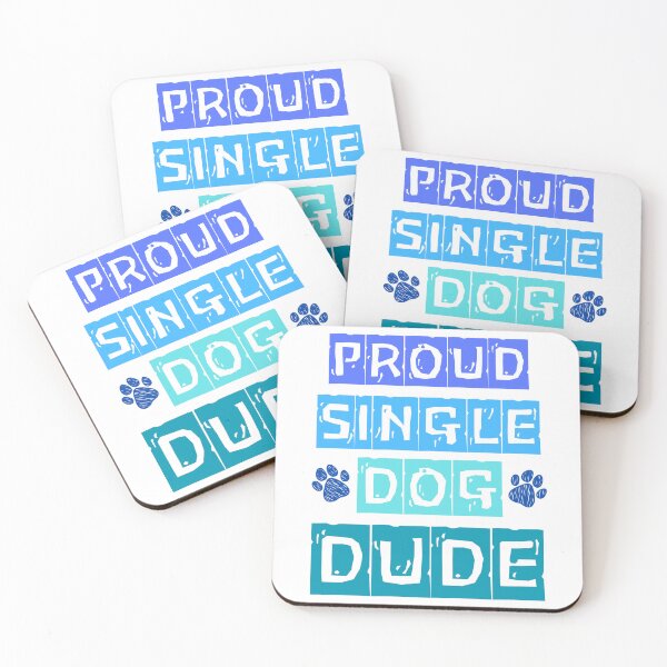 Item preview, Proud Single Dog Dude: Perfect Gift for Dog Dads designed and sold by Fredster1966.