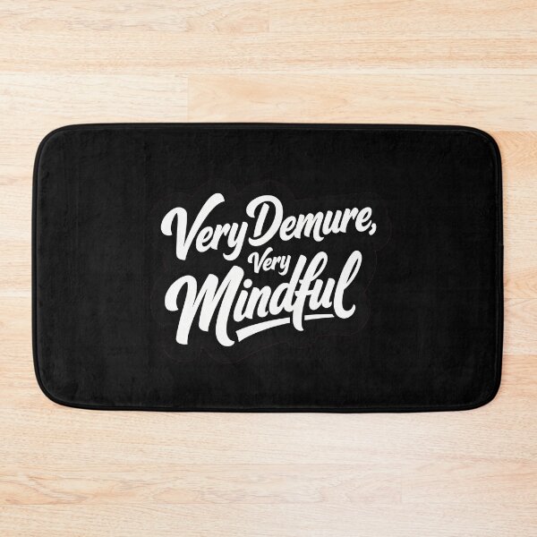 Item preview, Very Demure Very Mindful designed and sold by dsxclothing.