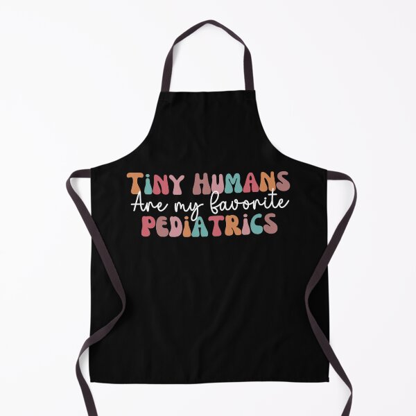 Item preview, Tiny Humans Are My Favorite Pediatrics, pediatric nurse Gift for Nurse, Women, Men Funny designed and sold by belladesign7.