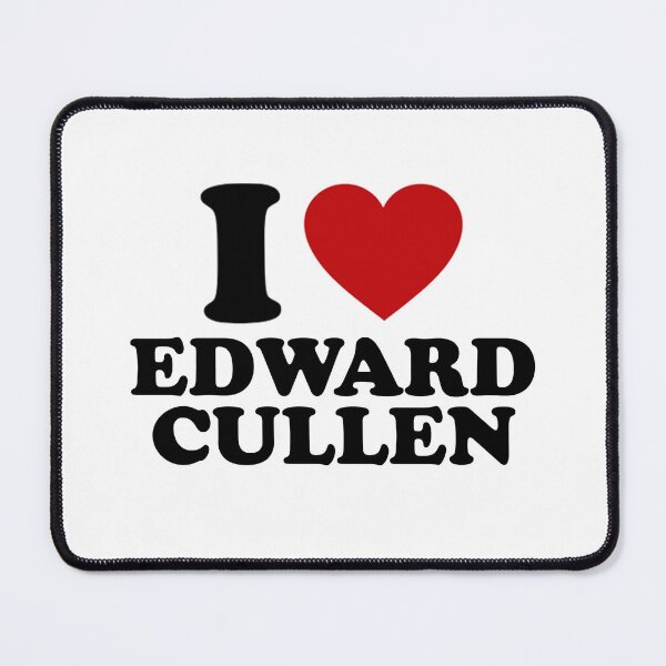 Item preview, i love edward cullen designed and sold by carlalovespharb.