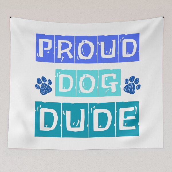 Item preview, Proud Dog Dude: Perfect Apparel for Dog Dads designed and sold by Fredster1966.