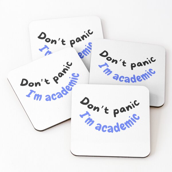 Item preview, Don't panic, I'm an academic. designed and sold by citmgpod.