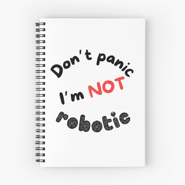 Item preview, Don't panic, I'm not robotic designed and sold by citmgpod.