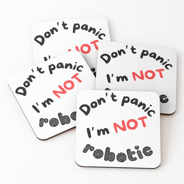 Item preview, Don't panic, I'm not robotic designed and sold by citmgpod.