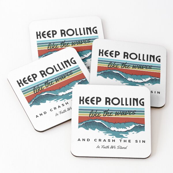 Item preview, Keep Rolling Like the Waves,Christian Men Bible Verse Design, Christian Men's Bible Verse Quotes designed and sold by mattlee20.