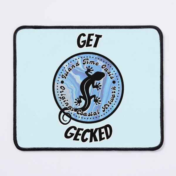 Item preview, "Get Gecked" designed and sold by IslandTimeOasis.