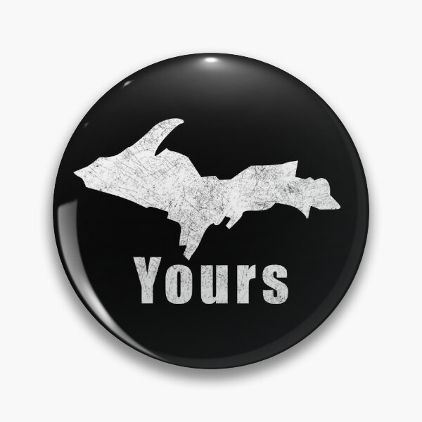 Item preview, U.P. Yours Michigan Upper Peninsula designed and sold by M34Kdesign.