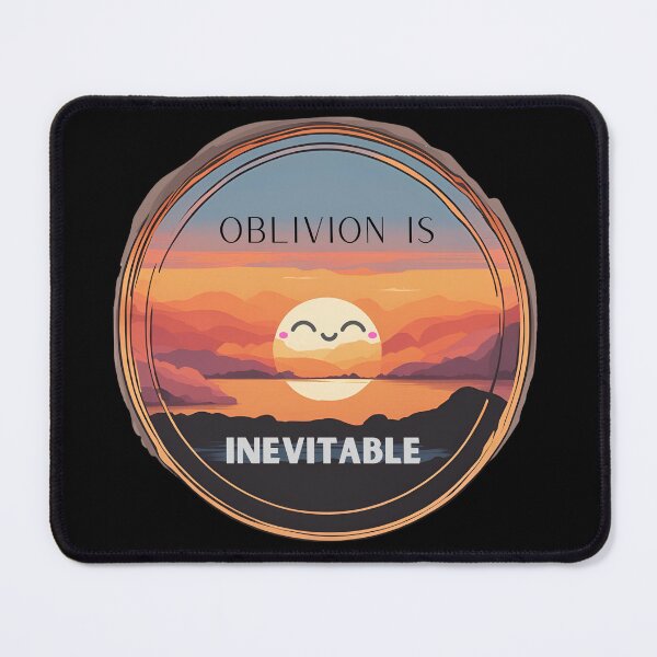 Item preview, Oblivion is inevitable designed and sold by MorganiteS.