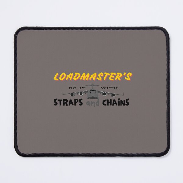Item preview, C-17 Loadmaster's Do It with Straps and Chains designed and sold by RQS-Loadmaster.