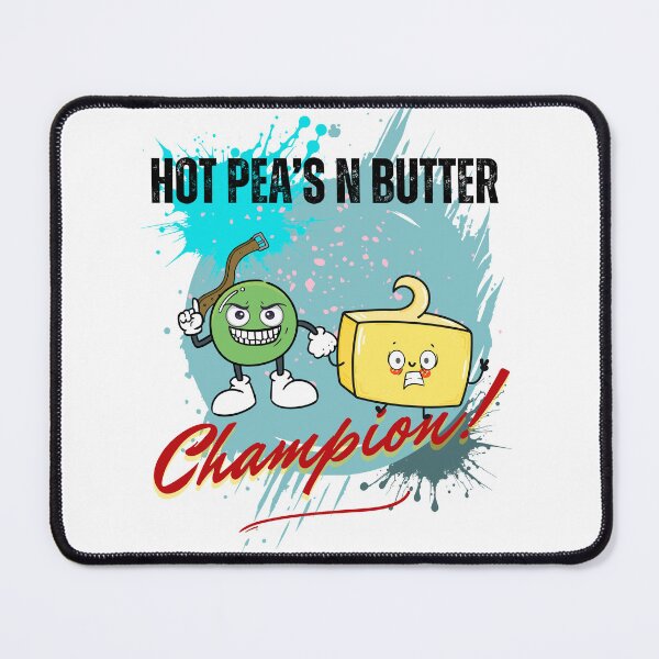 Item preview, Champion Hot Pea's N Butter designed and sold by MT Art Designs.