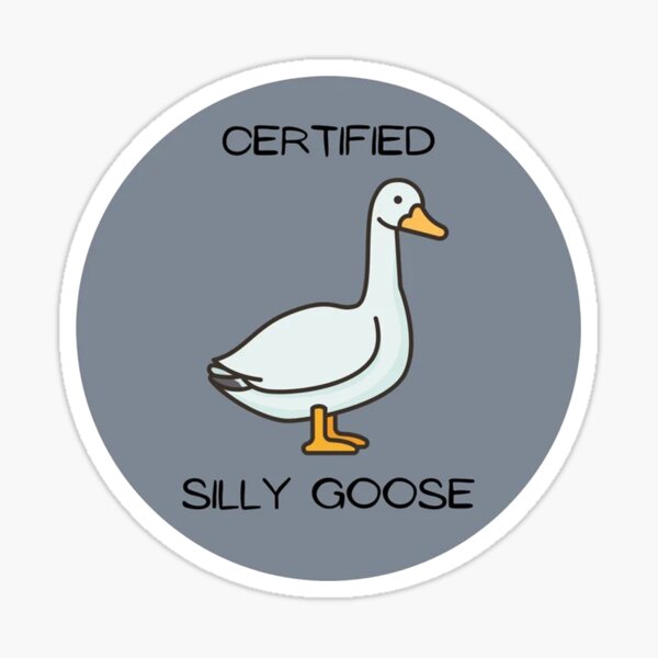 Artikel-Vorschau von Zertifizierte Silly Goose, designt und verkauft von yasengaseng.