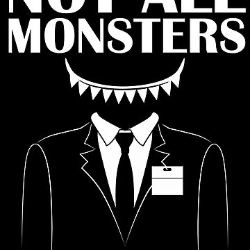 Artwork thumbnail, Not All Monsters Wear Name Tags by FWLKIT