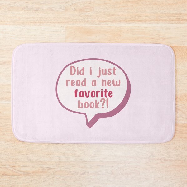Item preview, Did I just read a new favorite book | Pink Bookish Aesthetic designed and sold by Neadoodles.